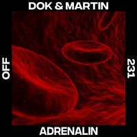 Dok & Martin - Adrenalin