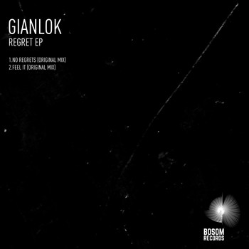 Gianlok - Regret EP