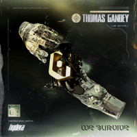 Thomas Gandey - We Survive