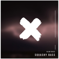 Alan Bass - Squashy Bass