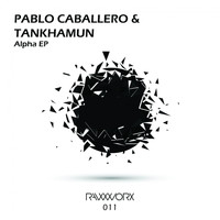 Pablo Caballero, TANKHAMUN - Alpha EP