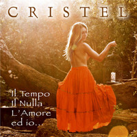 Cristel Carrisi - Il Tempo, Il Nulla, L'amore, Ed Io