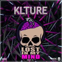 KLTURE - Lost In My Mind