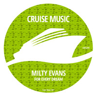 Milty Evans - For Every Dream