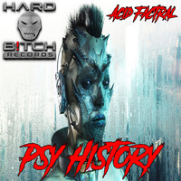 Acid Factral - Psy History