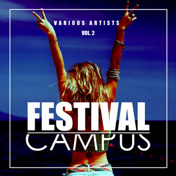 Various Artists - Festival Campus, Vol. 2
