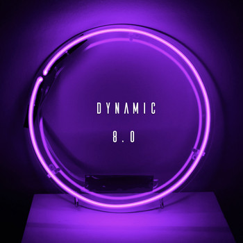 Various Artists - Dynamic 8.0 (Explicit)