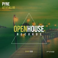 Pyne - Let It All Go