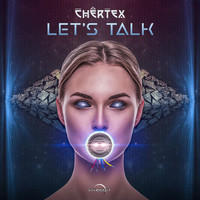 Chertex - Let's Talk