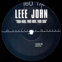 Leee John - Your Mind, Your Body, Your Soul
