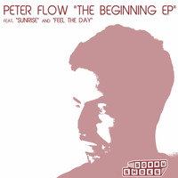 Peter Flow - The Beginning EP
