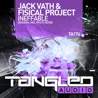 Jack Vath & Fisical Project - Ineffable