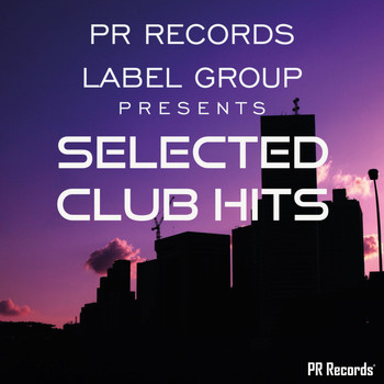 Various Artists - PR Records Label Group Presents Selected club hits
