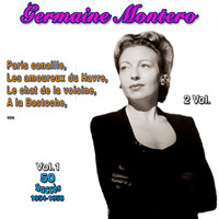 Germaine Montero - Germaine montero - 2 Vol. - Vol. 1 : Paris canaille, le chat de la voisine (50 Succès (1954-1958) [Explicit])