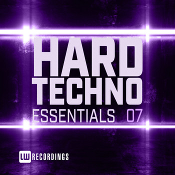 Various Artists - Hard Techno Essentials, Vol. 07