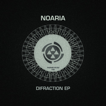 Noaria - Difraction EP