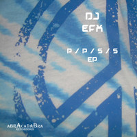 DJ EFX - P.P.S.S.