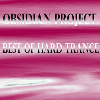OBSIDIAN Project - Best of Hard Trance