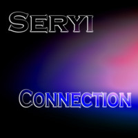Seryi - Connection