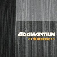 Adamantium - Whisper