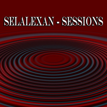 Selalexan - Sessions