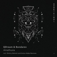 QDream and Bondarev - Amathusia