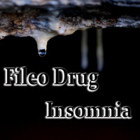 Fileo Drug - Insomnia