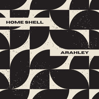 Home Shell - Arahley