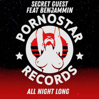 Secret Guest featuring Benjammin - All Night Long