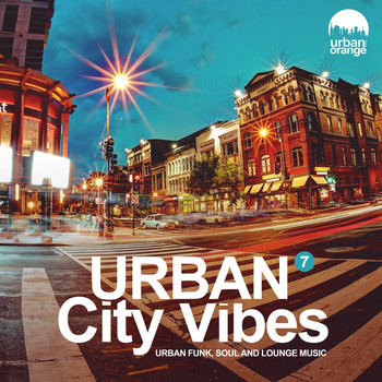 Various Artists - Urban City Vibes 7: Urban Funk, Soul & Lounge Music