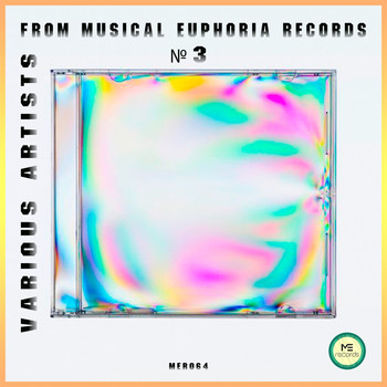Various Artists - Various Artists from Musical Euphoria Records №3