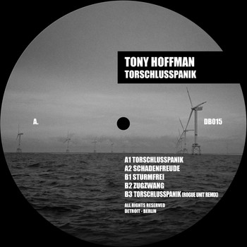 Tony Hoffman - Torschlusspanik