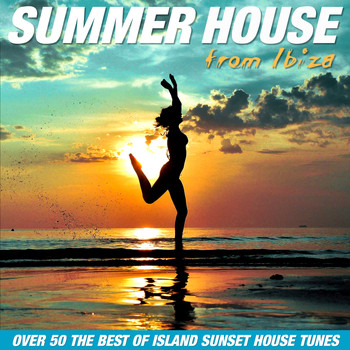 Various Artists - Summer House From IBIza