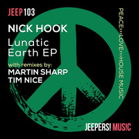 Nick Hook - Lunatic Earth - EP