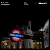 DJ Kazo - Underground
