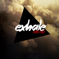 Has-Lo - Exhale (Explicit)