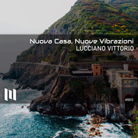 Lucciano Vittorio - Nuova Casa, Nuove Vibrazioni