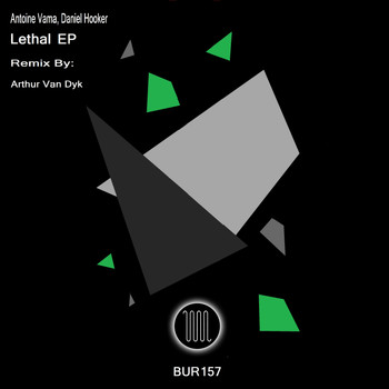 Antoine Vama, Daniel Hooker - Lethal EP
