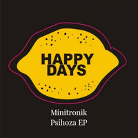 Minitronik - Psihoza EP
