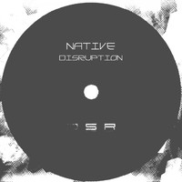Native (MT) - Disruption