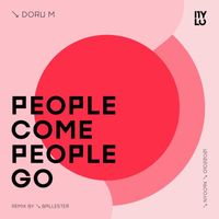 Doru M - People Come & People Go