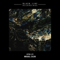 Miguel Silva - Astral Life