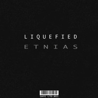 Liquefied - Etnias EP