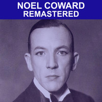 Noel Coward - Noel Coward