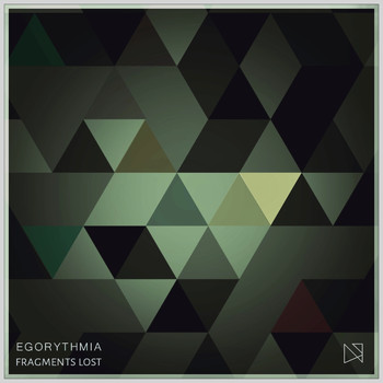 EgoRythmia - Fragments Lost