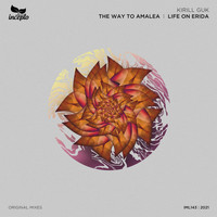 Kirill Guk - The Way to Amalea / Life on Erida