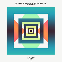 Lutzenkirchen and Alex Smott - Heavy Heart