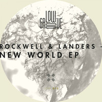 Rockwell & Landers - New World EP