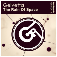 Gelvetta - The Rain Of Space