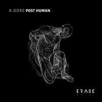 A.Dore - Post Human